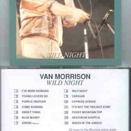 Van Morrison - Wild Night ( Oil Well ) ( Los Angeles , CA , USA , May 26th , 1973 )