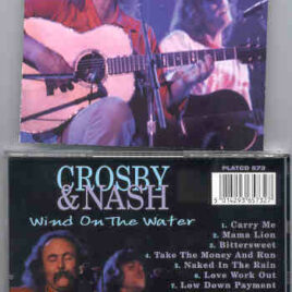 Neil Young / CSNY - Wind On The Water ( Crosby & Nash - 11 Rare Unreleased Tracks )