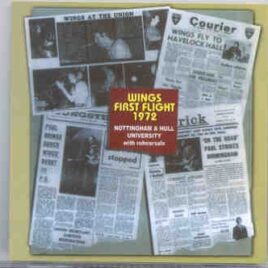 Paul McCartney - Wings First Flight 1972 ( 2 CD set ) ( Nottingham - Hull University Feb 9th & 11th , 1972 ) ( Misterclaudel ) front cover