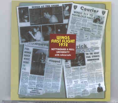 Paul McCartney – Wings First Flight 1972 ( 2 CD set ) ( Nottingham – Hull University Feb 9th & 11th , 1972 ) ( Misterclaudel ) front cover Paul McCartney - Wings First Flight 1972 ( 2 CD set ) ( Nottingham - Hull University Feb 9th & 11th , 1972 ) ( Misterclaudel ) front cover