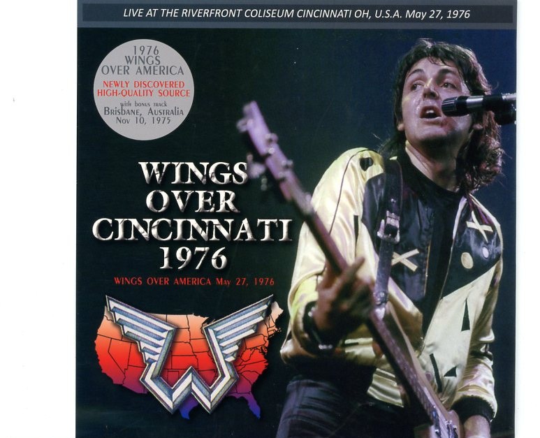 Paul McCartney – Wings Over Cincinnati 1976 ( 2 CD SET )( Misterclaudel ) ( Riverfront Stadium , Cincinnati , OH , May 27th , 1976 ) front cover Paul McCartney - Wings Over Cincinnati 1976 ( 2 CD SET )( Misterclaudel ) ( Riverfront Stadium , Cincinnati , OH , May 27th , 1976 ) front cover