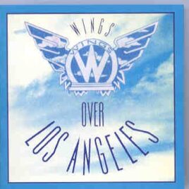 Paul McCartney - Wings Over Los Angeles  ( Live At The Forum , June 23rd , 1976 ) front cover