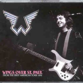 Paul McCartney - Wings Over St. Paul ( 2 CD set ) ( Misterclaudel )  ( St Paul , MN , USA , June 4th , 1976 ) front cover