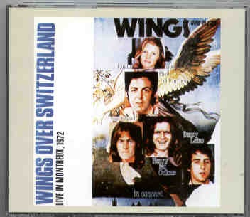 Paul McCartney – Wings Over Switzerland 1972 ( 2 CD set ) front cover Paul McCartney - Wings Over Switzerland 1972 ( 2 CD set ) front cover