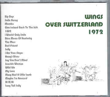 Paul McCartney – Wings Over Switzerland 1972 ( 2 CD set ) ( Misterclaudel ) front cover Paul McCartney - Wings Over Switzerland 1972 ( 2 CD set ) ( Misterclaudel ) front cover