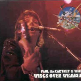 Paul McCartney - Wings Over Wembley( 2 CD SET )( Dec 7th , 1979 Wembley Arena , London , UK ) ( Misterclaudel ) front cover