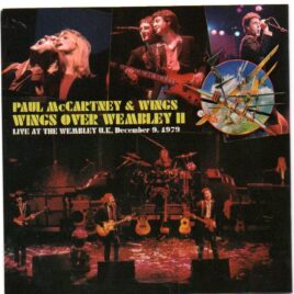 Paul McCartney - Wings Over Wembley II ( 2 CD SET )( Dec 9th , 1979 Wembley Arena & Lympne Castle Sessions )( Misterclaudel ) front cover