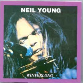 Neil Young / CSNY - Winterlong ( Oil Well ) ( Cincinnati Music Hall , Ohio , USA , February 10th , 1970 ) front cover
