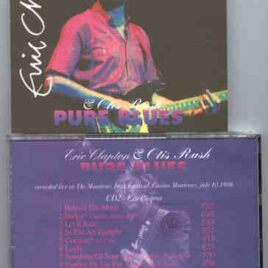 Eric Clapton - With Otis Rush PURE BLUES 2 ( Montreaux , July10th , 1986 ) ( Baby Capone )