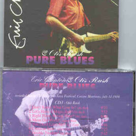 Eric Clapton - With Otis Rush PURE BLUES 3 ( Montreaux , July10th , 1986 ) ( Baby Capone )
