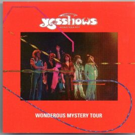 Yes - Wonderous Mystery Tour ( Highland ) ( 2 CD SET ) ( Springfield , Massachusetts , August 10th , 1977 ) front cover