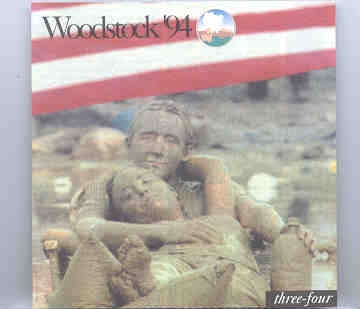 Various Artists – Woodstock 94 ( 2 CD set ) ( Three/Four ) ( Baby Capone ) front cover Various Artists - Woodstock 94 ( 2 CD set ) ( Three/Four ) ( Baby Capone ) front cover