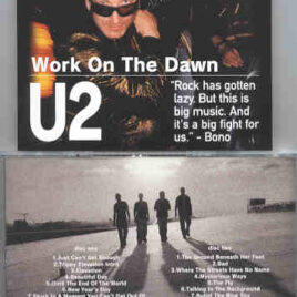 U2 - Work On The Dawn ( Rehearsals in Miami , USA , March 2001 ) ( 2 CD!!!!! set )