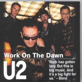 U2 - Work On The Dawn  ( Rehearsals in Miami , USA , March 2001 ) ( 2 CD set ) front cover