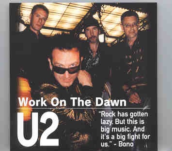 U2 – Work On The Dawn ( Rehearsals in Miami , USA , March 2001 ) ( 2 CD set ) front cover U2 - Work On The Dawn ( Rehearsals in Miami , USA , March 2001 ) ( 2 CD set ) front cover