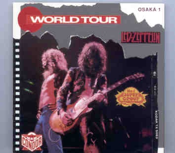 Led Zeppelin – World Tour ( Condor Toasted ) ( Festival Hall, Osaka, Japan September 29th 1971 ) Part 2 front cover Led Zeppelin - World Tour ( Condor Toasted ) ( Festival Hall, Osaka, Japan September 29th 1971 ) Part 2 front cover