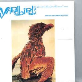 Eric Clapton - Zeppelin Presentation ( The Yardbirds LIVE In Stockholm 1967 ) ( WPOCM ) front cover