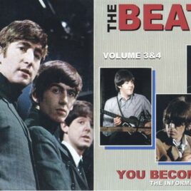 The Beatles - You Become Naked Vol 3 & 4 ( The Informal Beatles ) ( 2 CD!!!!! SET ) ( 2013 Medusa Records )