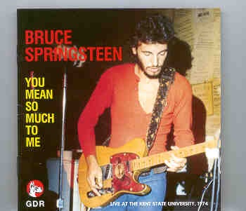 Bruce Springsteen – You Mean So Much To Me ( Great Dane ) ( 2 CD SET ) front cover Bruce Springsteen - You Mean So Much To Me ( Great Dane ) ( 2 CD SET ) front cover