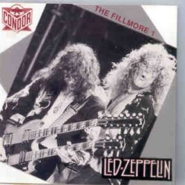 Led Zeppelin - Zeppelin Ediface  ( Condor Toasted ) ( Fillmore West, San Francisco, California 04/27/69 , Pt 1 ) front cover