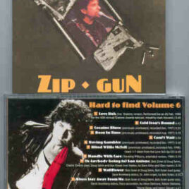 Bob Dylan - Zip Gun ( Hard To Find Vol. 6 )