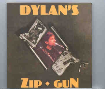Bob Dylan – Zip Gun ( Hard To Find Vol. 6 ) front cover Bob Dylan - Zip Gun ( Hard To Find Vol. 6 ) front cover