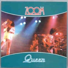Queen - Zoom ( 2 CD set ) ( Kounseinenkin Hall , Osaka , Japan , March 29th , 1976 ) front cover