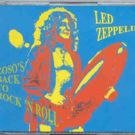 Led Zeppelin - Zoso's Back To Rock 'N' Roll ( 2 CD set ) ( Oh Boy Recs. ) ( Vancouver '70 & Toronto /71 ) front cover