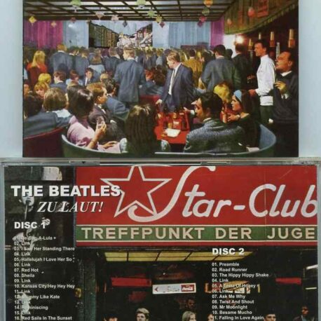The Beatles - Zu Laut ! Live At The Star Club Hamburg ( 2 CD!!!!! ) ( 2015 MP Records )