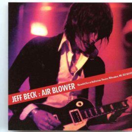 Jeff Beck - Air Blower ( Live at Auditorium Theatre , Milwaukee , WI , USA , May 10th , 1975 ) front cover