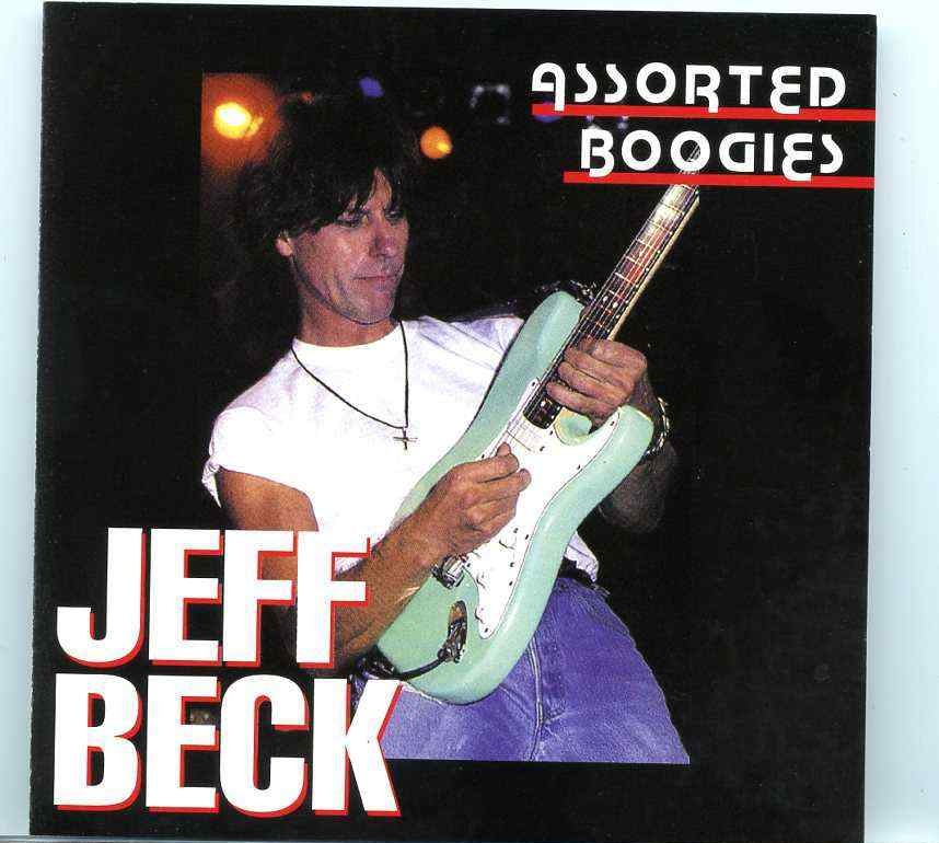 Jeff Beck – Assorted Boogies ( Rio de Janeiro 1998 , New York , USA 1998 , BBC Studio 1975 , Hawaii 1984 ) front cover Jeff Beck - Assorted Boogies ( Rio de Janeiro 1998 , New York , USA 1998 , BBC Studio 1975 , Hawaii 1984 ) front cover