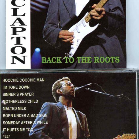 Eric Clapton - Back To The Roots ( Planet-X ) ( Live In The USA , 1994 )