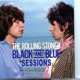Rolling Stones - Black And Blue Sessions ( 2 CD ) ( MAYFLOWER ) ( Studio Sessions Musicland Studios , Germany , Dec 1975 ) front cover