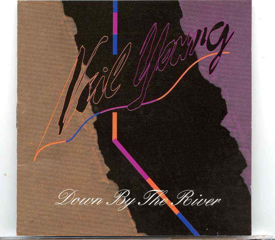 Neil Young – Down By The River ( 2 CD ) ( World’s Fair International Amphitheatre , Sept 27th , 1981 ) front cover Neil Young - Down By The River ( 2 CD ) ( World's Fair International Amphitheatre , Sept 27th , 1981 ) front cover