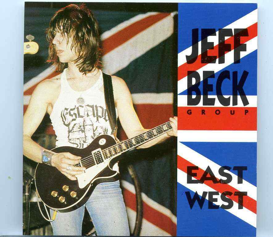 Jeff Beck – East West ( With Ron Wood & Rod Stewart Live at Fillmore East , May 1968 & Fillmore West December 7th , 1968 ) front cover Jeff Beck - East West ( With Ron Wood & Rod Stewart Live at Fillmore East , May 1968 & Fillmore West December 7th , 1968 ) front cover