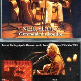 Neil Young - Greendale In London ( 3 CD SET ) ( Carling Apollo Hammersmith , London , UK , May 19th , 2003 )