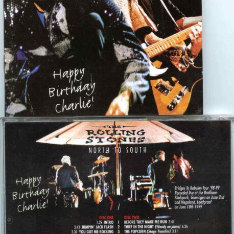 Rolling Stone - Happy Birthday Charlie ! ( 2 CD ) ( Drafbaan Stadspark , Gronigen , June 2nd & Megaland Landgraaf on June 18th '99 )