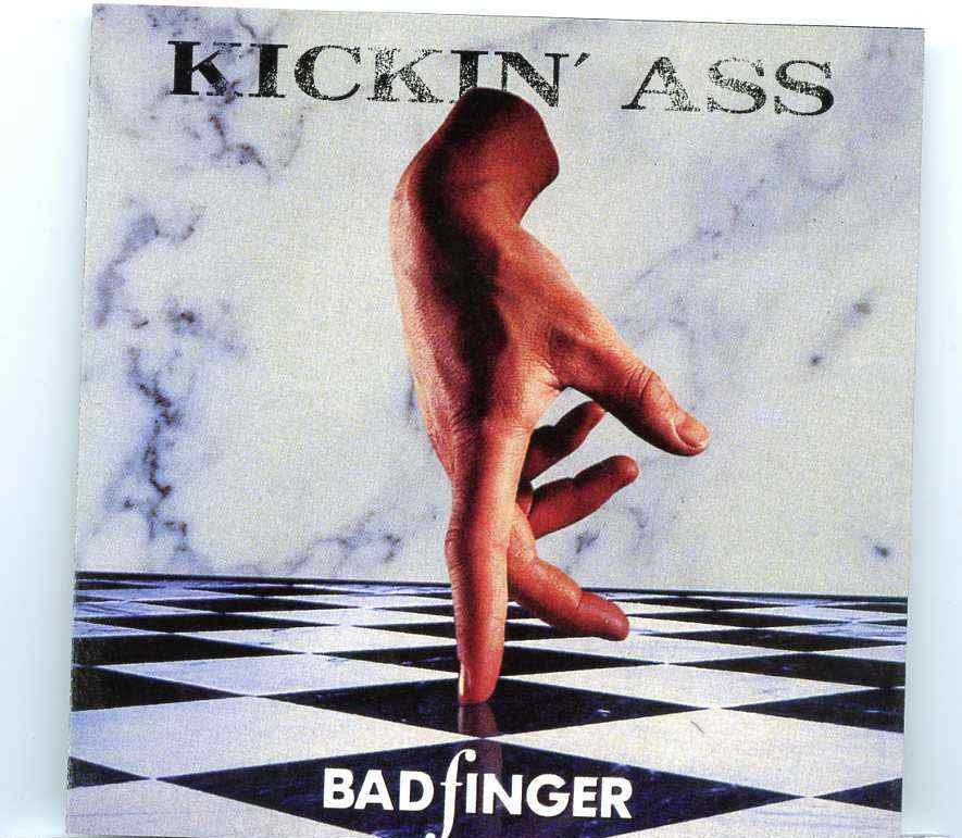 BadFinger – Kicking Ass ( Live In Philadelphia USA , December 1970 , plus bonustracks Apple Acetate 1970 & Ass Outtakes ) front cover BadFinger - Kicking Ass ( Live In Philadelphia USA , December 1970 , plus bonustracks Apple Acetate 1970 & Ass Outtakes ) front cover