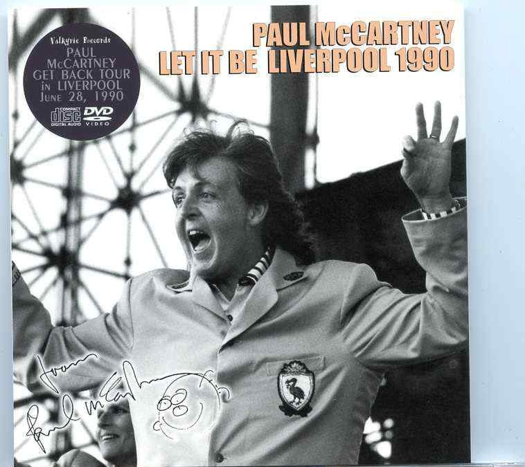 Paul McCartney – Let It Be Liverpool 1990 ( 1 CD – 1 DVD Set ) ( Valkyrie ) ( Liverpool , June 28th , 1990 ) front cover Paul McCartney - Let It Be Liverpool 1990 ( 1 CD - 1 DVD Set ) ( Valkyrie ) ( Liverpool , June 28th , 1990 ) front cover