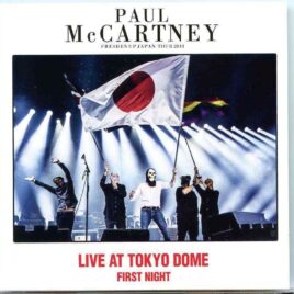 Paul McCartney - Live At Tokyo Dome First Night ( 2 CD ) ( Live at Tokyo Dome , Tokyo , Japan , October 31st , 2018 ) front cover