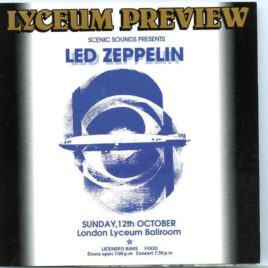 Led Zeppelin - Lyceum Preview  ( Lyceum Ballroom , London , UK , Sunday October 12th , 1969 ) front cover