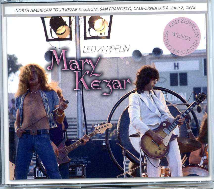 Led Zeppelin – Mary Kezar 1973 ( 3 cd set ) ( Wendy ) ( Kezar Stadium , San Francisco , California , USA , June 2nd , 1973 ) front cover Led Zeppelin - Mary Kezar 1973 ( 3 cd set ) ( Wendy ) ( Kezar Stadium , San Francisco , California , USA , June 2nd , 1973 ) front cover