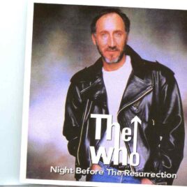 The Who - Night Before The Resurrection (Polar Bear)( Tour Rehearsal At Civic Center , Glen Falls , New York , June 16th 1989 ) front cover