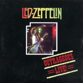 Led Zeppelin - Outrageous Live ( 2 CD SET ) ( Zoso's Company ) ( Live Cuts from the 1973 US Tour )