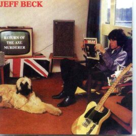 Jeff Beck - Return Of The Axe Murderer ( BBC Live 1968-1971 plus Bonustracks ) front cover