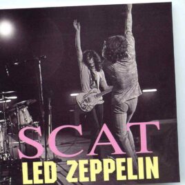Led Zeppelin - SCAT  ( Live at Milwaukee Arena , Milwaukee , Wisconsin , USA , August 31st , 1970 ) front cover