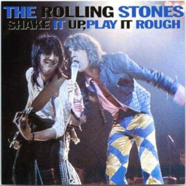 Rolling Stones - Shake It Up Play It Rough ( 2 CD ) ( Apollo Theatre , Glasgow , Scotland , UK , May 10th , 1976 + Unreleased LA '76 ) front cover
