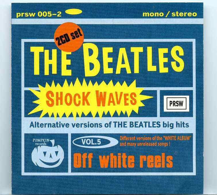 The Beatles – Shock Waves Vol. 5 (2 cd set) front cover The Beatles - Shock Waves Vol. 5 (2 cd set) front cover