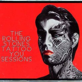 Rolling Stones - Tattoo You Sessions ( 3 CD SET ) ( MAYFLOWER ) ( Tattoo You Studio Recording Sessions ) front cover