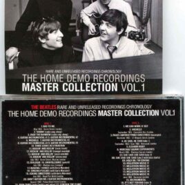 The Beatles - The Home Demo Recordings Master Collection Vol 1 ( 2 CD SET )( CORE ) ( Rare & Unreleased Chronology )
